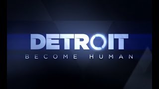 Detroit: Become Human