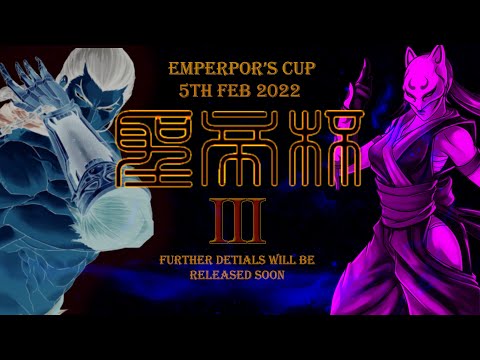 EMPEROR'S CUP III (Yumi, Arahshii, Onar, M.I.A, Tupai, Mysterious River + more)