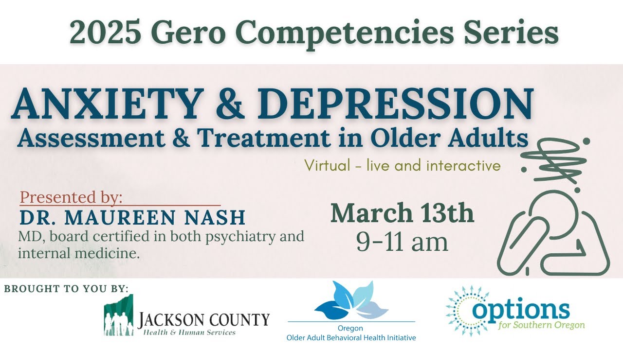 Anxiety & Depression: Assessment & Treatment in Older Adults