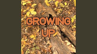 Growing Up - Tribute to Macklemore &amp; Ryan Lewis and Ed Sheeran