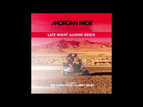 Morgan Page - Running Wild feat. The Oddictions and Britt Daley [Late Night Alumni Remix]