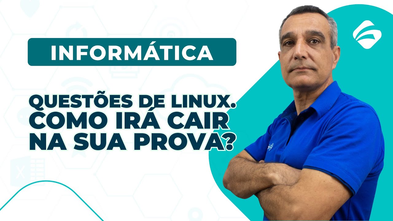 Informática: Questões de Linux. Como Irá Cair na Sua Prova?