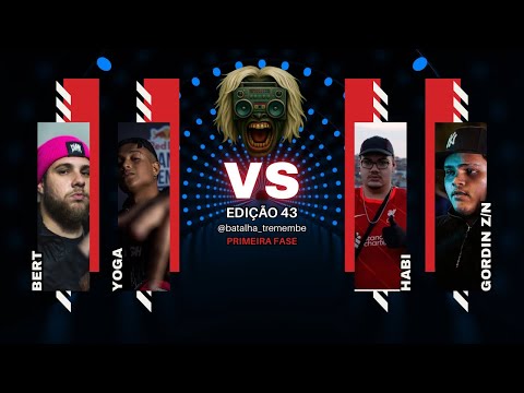 BERT & YOGA X HABI & GORDIN Z/N (edição 43) primeira fase