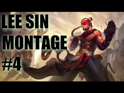 A Lee Sin Montage [ 4 ] - League of Legends