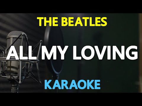 ALL MY LOVING - The Beatles (KARAOKE Version)