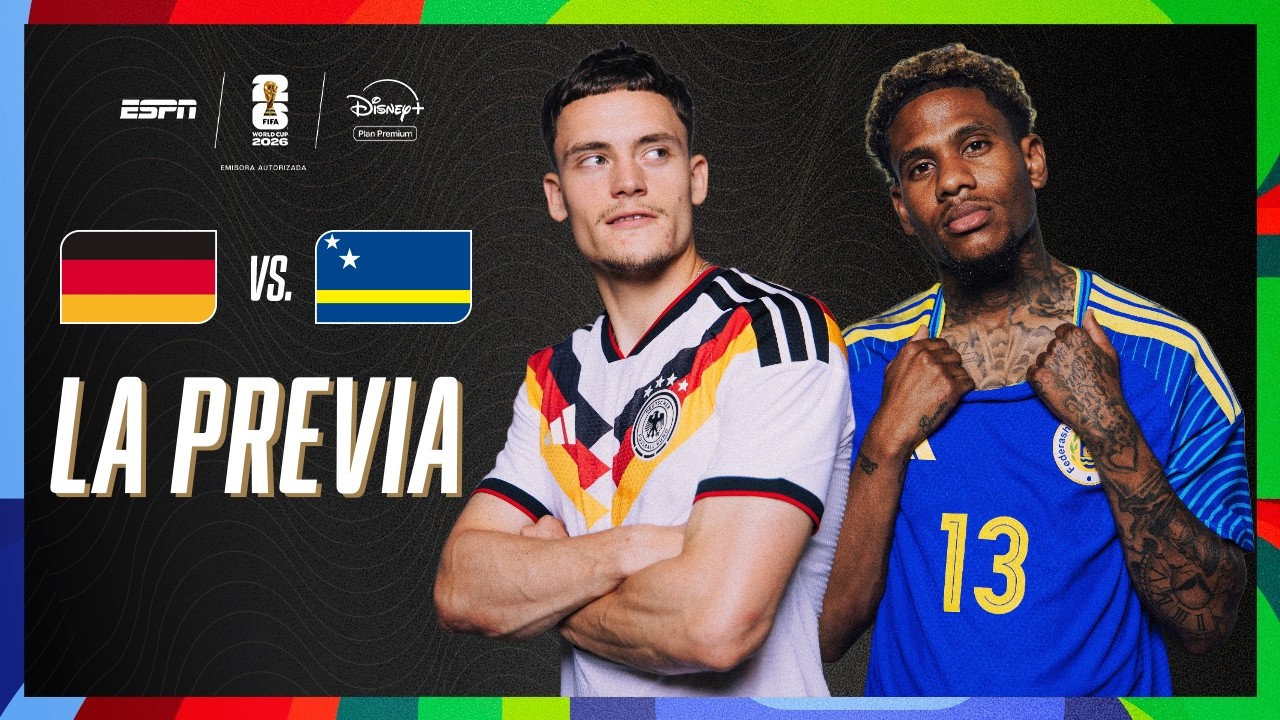 🔴 EN VIVO | LA PREVIA DE ALEMANIA VS. CURAZAO | MUNDIAL 2026
