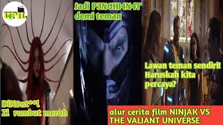 Download lagu Berkhianat pada teman demi teman! Ini baru super hero|Alur cerita film NINJAK VS THE VALIANT UNIVERS mp3