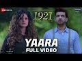 Download Yaara Full Video 1921 Zareen Khan Karan Kundrra Arnab Dutta Harish Sagane Vikram Bhatt Mp3 Song