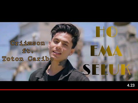 CRIIMSON__FT._TOTON_CARIBO_-_HO_EMA_SELUK_(Lirik lagu ).