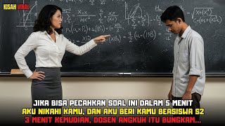 Download lagu Kalau Bisa Jawab, Akan Aku Nikahi Kamu! 3 Menit Kemudian, Dosen Angkuh Itu Bungkam... mp3