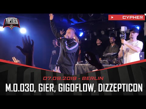 TopTier Takeover Berlin: 07.09.19 - Die Cypher feat. M.O.030, GIER, GIGOFLOW, DIZZEPTICON u.v.m.