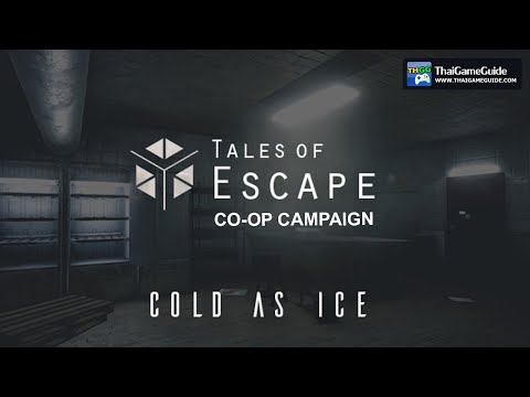 Tales of Escape - Cold As Ice [Online Co-op] : Co-op Campaign ~ Cold As Ice (Full Run)