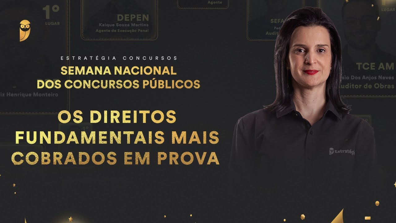Os Direitos Fundamentais mais cobrados em Prova
