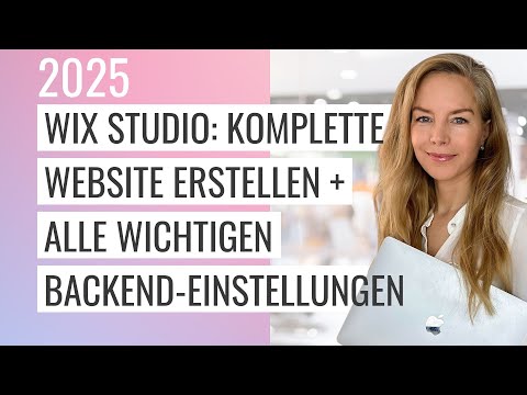 Komplette Website in Wix Studio 2025 erstellen inkl. allen wichtigen Backend-Einstellungen