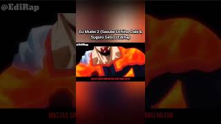 Eu Mudei 2 (Sasuke Uchiha, Dabi & Suguru Geto) | EdiRap #rapgeek #anime #bokunohero #naruto