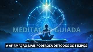 ✨ A Afirmação Mais PODEROSA de Todos os Tempos: Saúde, Equilíbrio Emocional e Prosperidade 