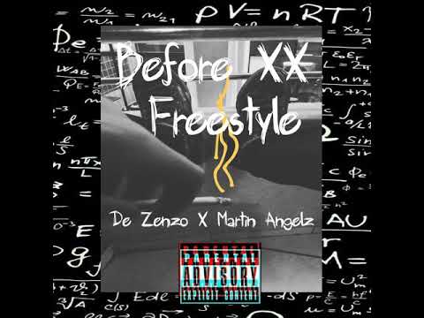 De Zenzo ,Martin Angelz - Before XX Freestyle