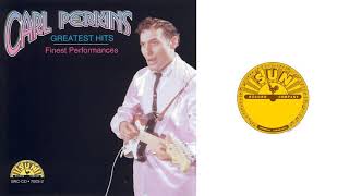 Carl Perkins - Everybody&#39;s Trying to Be My Baby