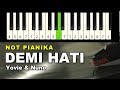 Not Angka Lagu Demi Hati - Yovie & Nuno (part 1) ✅