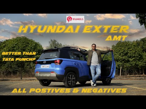 Hyundai Exter AMT Positive & Negatives | Better Than Tata Punch?