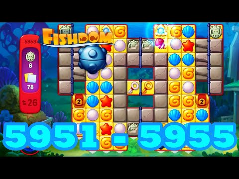 Fishdom Level 5951 - 5955 HD Walkthrough | 3 match puzzle | gameplay | android | 5952 | 5953 | 5954