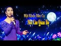 Một Khúc Dân Ca Một Câu Quan Họ Ca Sĩ Mai Thúy Hằng Hát Mãi Cho Đời