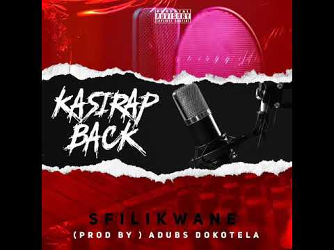 Sfilikwane & Adubs Dokotela - Bring Back Kasirap