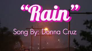 🩷Rain🩷Donna Cruz🩷Song With Lyrics 🩷