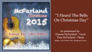I Heard The Bells On Christmas Day - Donnie McFarland