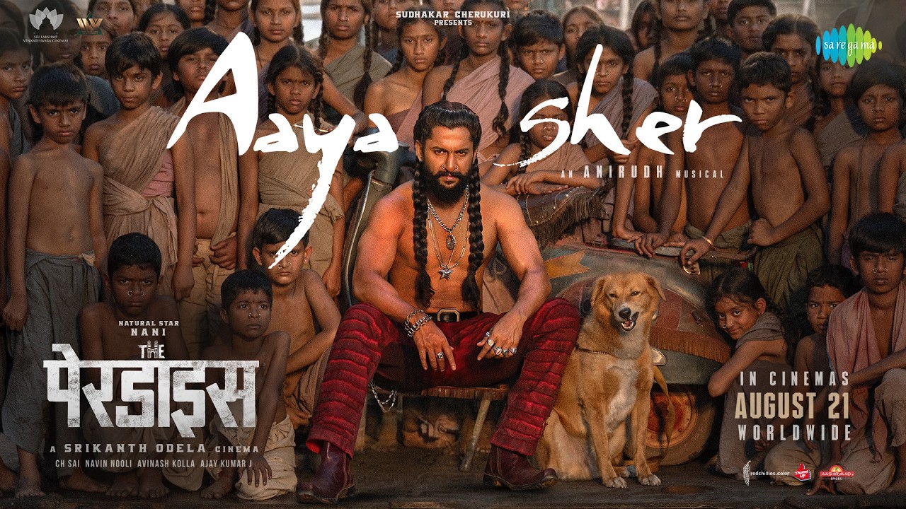 Aaya Sher Lyrics | The Paradise | Jangi Reddy Addula, Arjun Chandy