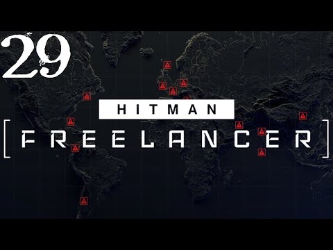 SB Plays HITMAN: Freelancer 29 - The Final Freelancing
