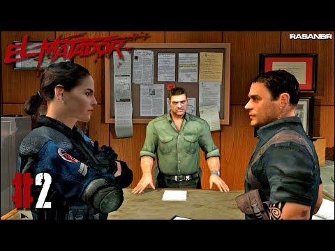 El Matador walkthrough part 2