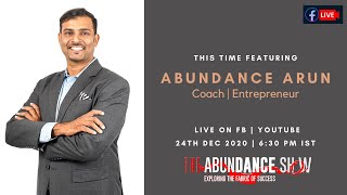 Featuring Abundance Arun on The Abundance Show
