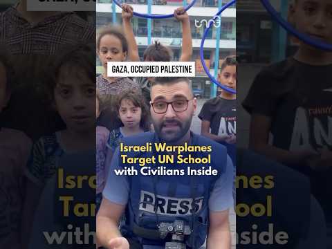 ⁣Israeli Warplanes Target UN School with Civilians Inside