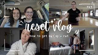 How To Get Out of a Rut & Reset Your Life (5 Simple Life Reset Tips)