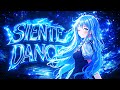 LOWX - SIENTE DANCE