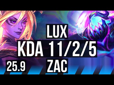 LUX vs ZAC (MID) | Rank 6 Lux, 11/2/5, 500+ games | BR Challenger | 25.9