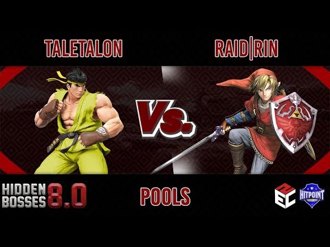Hidden Bosses 8.0 POOLS - Taletalon (Ryu) vs RAID | RIN (Link)
