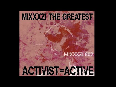 MIXXXZI ft #PROMOKing-Activist ACTIVE.