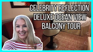 Celebrity Reflection Deluxe Ocean View Balcony Tour | Celebrity Reflection Cabin Tour