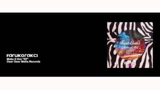 Faruk Orakci - Good Love (Original Mix)