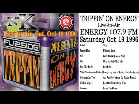 1996 10 19 Energy 107.9 FM Trippin' On Energy with MC Flipside pres DJ NK