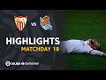 Highlights Sevilla FC vs Real Sociedad (3-2)