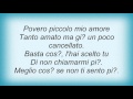 Lucio Dalla - Spengo Il Telefono... E Ti Cancello Lyrics