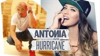 Antonia - Hurricane feat. Puya (Official Video)