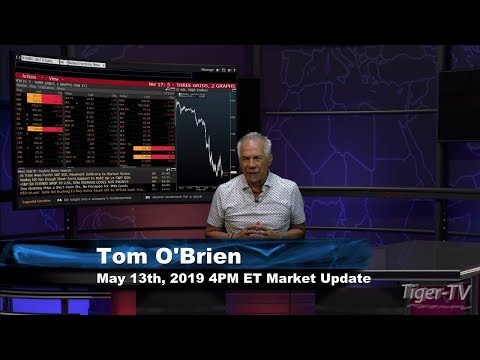 May 13th, 4PM ET Market Update with Tom O'Brien on TFNN