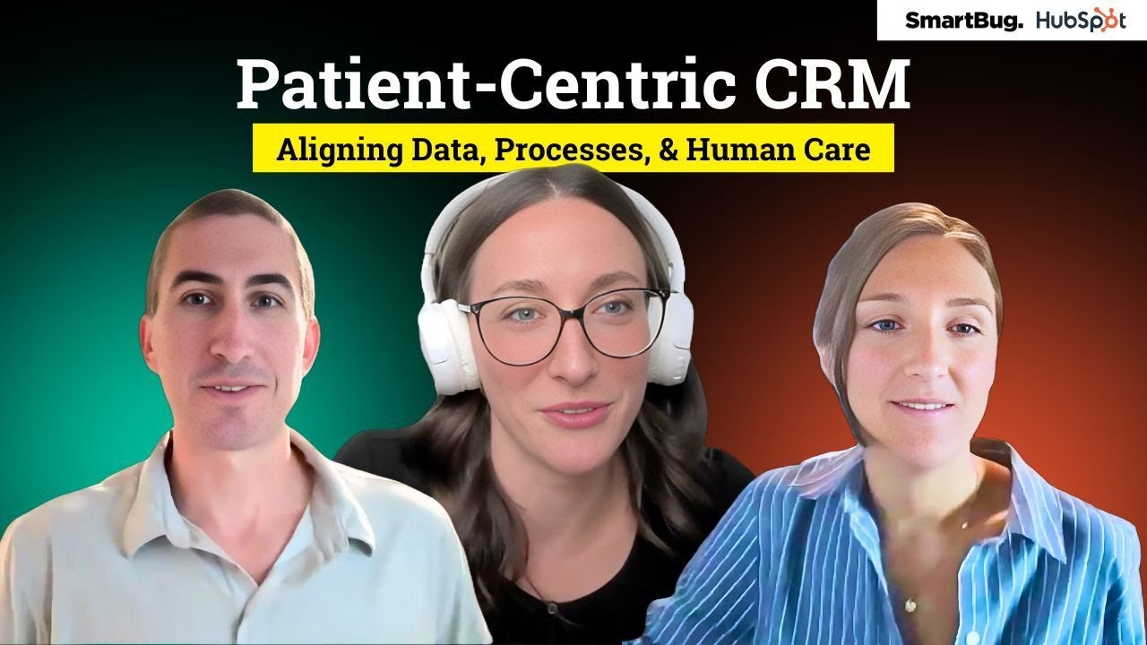 Patient-Centric CRM: How HubSpot Transforms Healthcare Data into Better Care