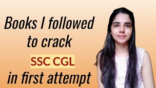 I followed these books and cracked SSC CGL in first attempt