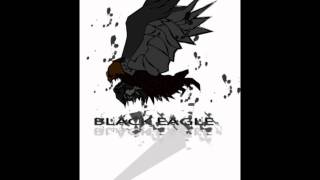 Black Eagle Dubstep - Complex - Bad Quality Version - Early Demo Release