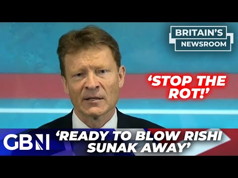 Reform UK ready to 'BLOW' Rishi Sunak away | 'We must STOP the rot' says Richard Tice